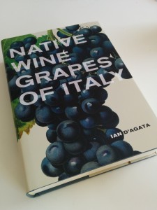 Native Wine Grapes of Italy by Ian D'Agata